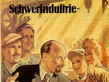 Das Werbeplakat fur den Ersten Funfjahrplan zeigt Walter Ulbricht inmitten von Arbeitern