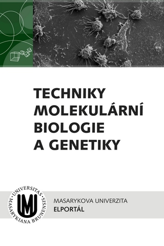 Techniky molekulární biologie a genetiky