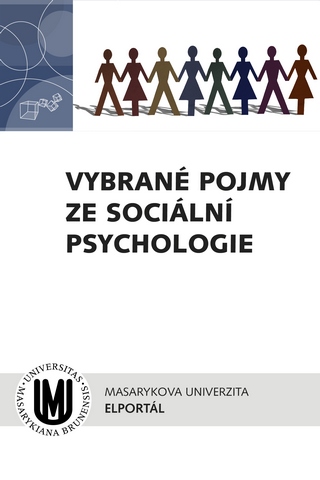 Vybrané pojmy ze sociální psychologie
