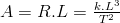 A=R.L=\frac{k.L^3}{T^2}