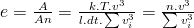 e=\frac{A}{An}=\frac{k.T.v^3}{l.dt.\sum{v_i^3}}=\frac{n.v^3}{\sum{v_i^3}}