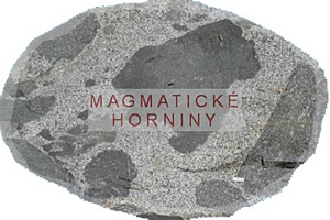 kapitola o magmatických horninách