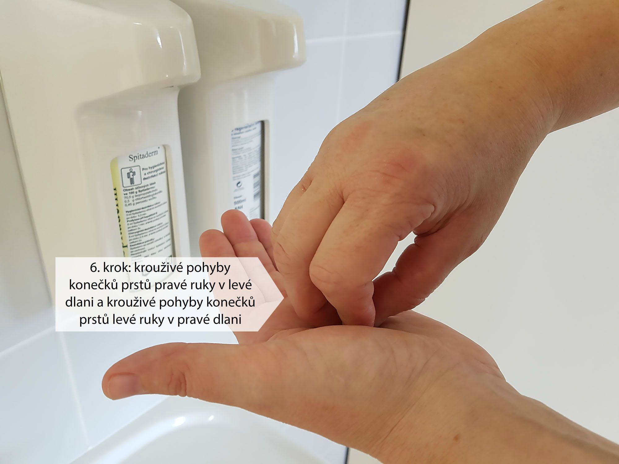 Postup vtírání dezinfekčního roztoku při hygienické dezinfekci rukou (6. krok)