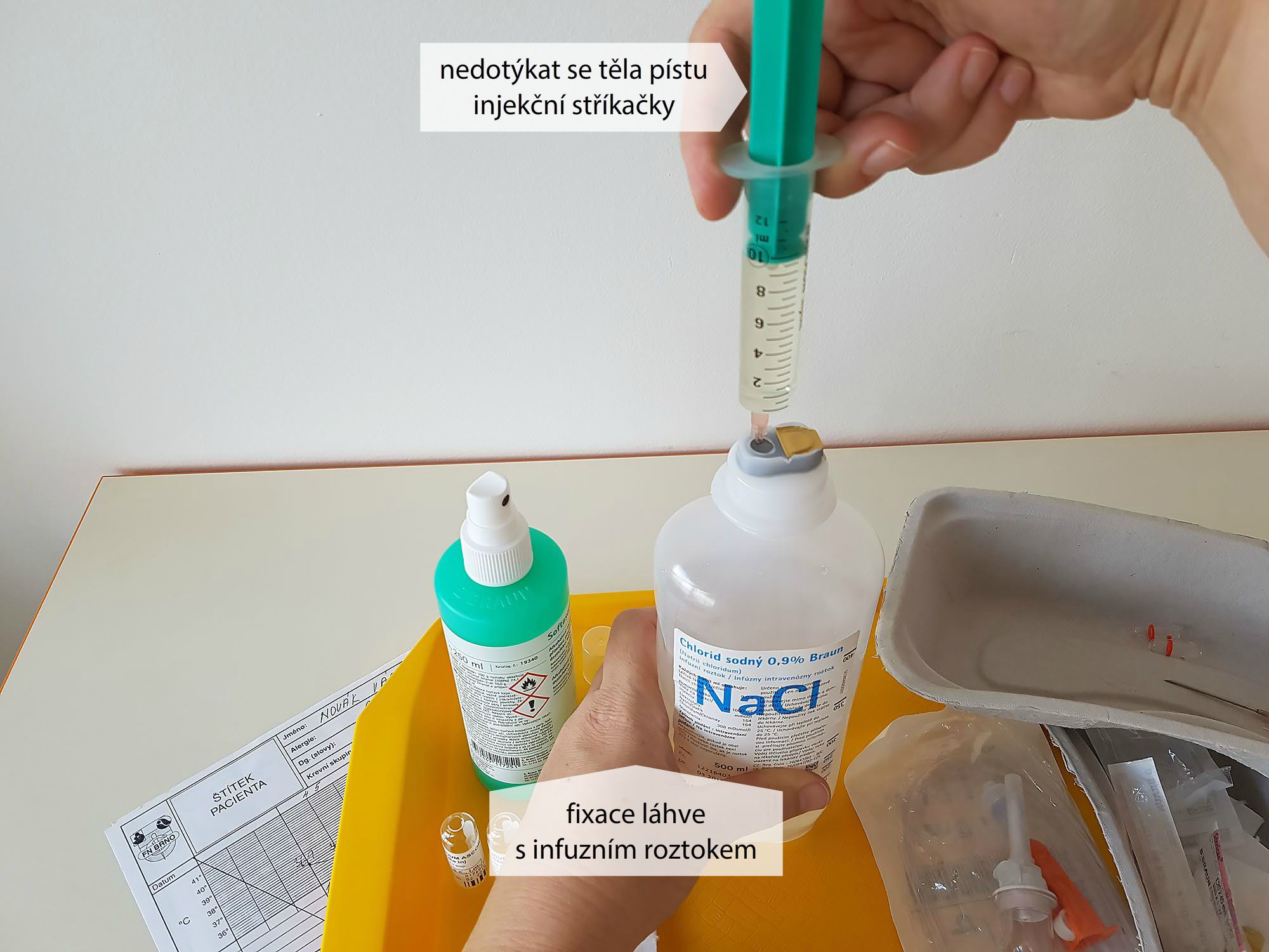 Příprava infuze 7 – vstříknutí léčiva do láhve s infuzním roztokem