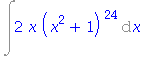 Int(2*x*(x^2+1)^24, x)