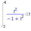 Int(t^2/(-1+t^2), t = 2 .. 4)