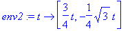 env2 := proc (t) options operator, arrow; [3/4*t, -1/4*3^(1/2)*t] end proc