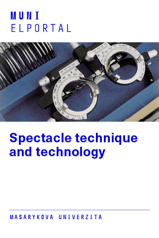 Spectacle technique and technology