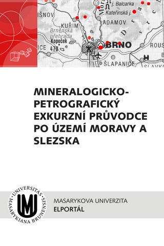 Mineralogicko-petrografický exkurzní průvodce po území Moravy a Slezska