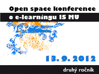 Open space konference o e-learningu IS MU (2. ročník)